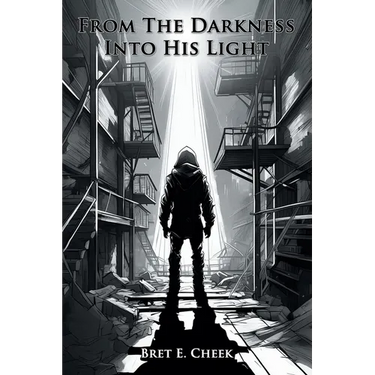 From The Darkness Into His Light