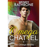 Omega Chattel: The Omega Misfits, Book 5