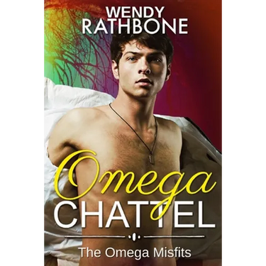 Omega Chattel: The Omega Misfits, Book 5