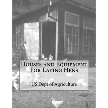 Houses and Equipment For Laying Hens