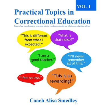 Practical Topics in Correctional Education Vol 1