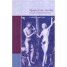 Agape, Eros, Gender: Towards a Pauline Sexual Ethic