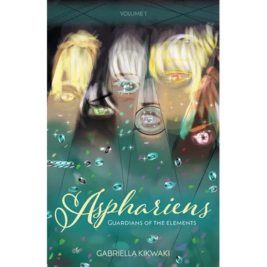 Asphariens: Guardians of the Elements: Volume 1