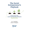 The Social Entrepreneur's Playbook, Expanded Edition: Pressure Test, Plan, Launch and Scale Your Social Enterprise