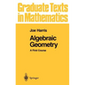 Algebraic Geometry: A First Course