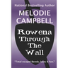 Rowena Through the Wall
