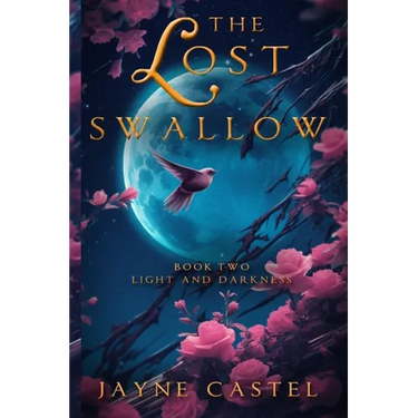 The Lost Swallow: An Epic Fantasy Romance