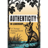 Authenticity in Leadership: A Change Management Fable