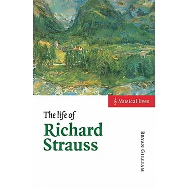 The Life of Richard Strauss