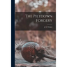The Piltdown Forgery