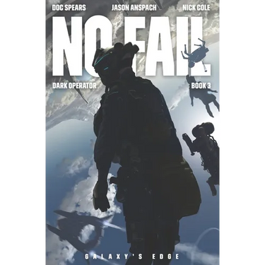 No Fail: A Military Science Fiction Thriller