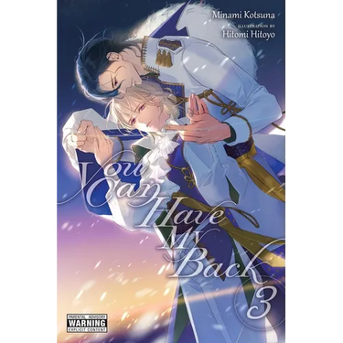 You Can Have My Back, Vol. 3 (Light Novel)