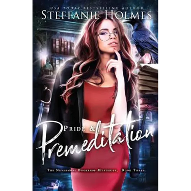 Pride and Premeditation
