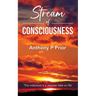 Stream of Consciousness