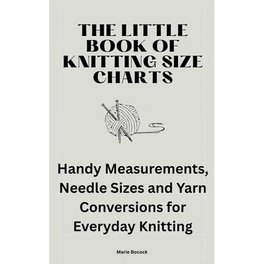 The Little Book of Knitting Size Charts