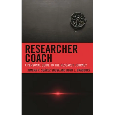 Researcher Coach: A Personal Guide to the Research Journey