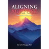 Aligning Purpose: Leadership's True North