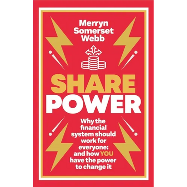 Share Power: How Ordinary People Can Change the Way That Capitalism Works - And Make Money Too