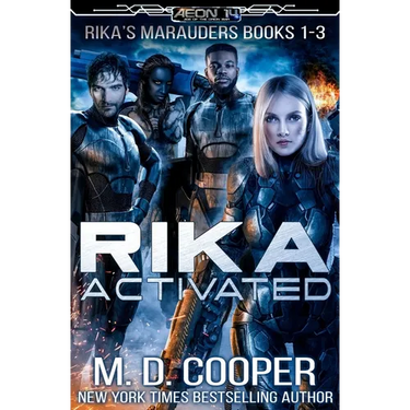 Rika Activated: Rika's Marauders Books 1-3