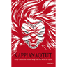 Kappianaqtut: Strange Creatures and Fantastic Beings from Inuit Myths and Legends, Second Edition