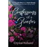 Confessions of a Griever: Turning a Hot Mess into an Haute Message (Laughable Lessons for when Life Just Sucks)