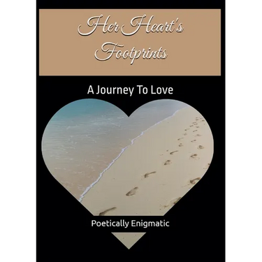 Her Heart's Footprints: A Journey To Love