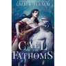 Call of the Fathoms