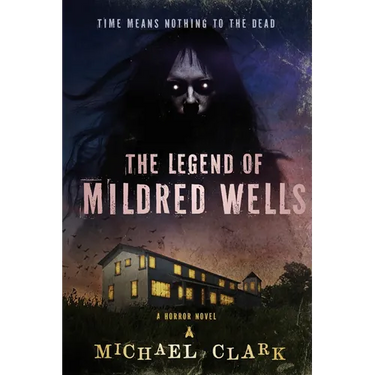 The Legend of Mildred Wells