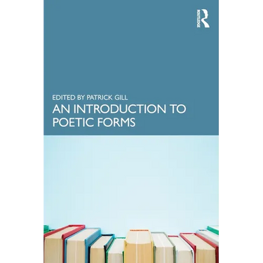 An Introduction to Poetic Forms