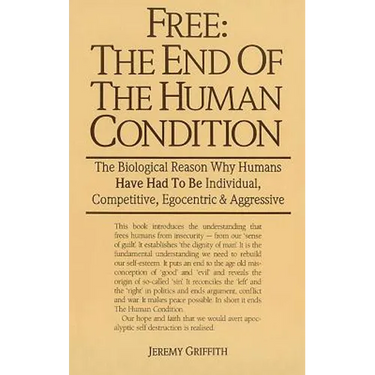 Free: The End of the Human Condition