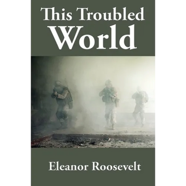 This Troubled World: A Rediscovered Book