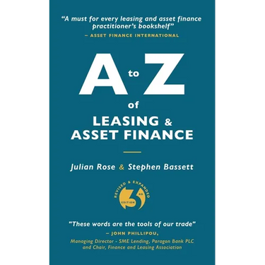 A to Z of Leasing and Asset Finance 3rd edition