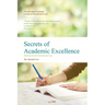 Secrets of Academic Excellence