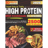 Super Easy & Tasty High Protein Cookbooks for Beginners: Master Simple and Delicious 30-Minute High-Protein Recipes to Fuel Your Body, with Essential