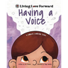 Having A Voice: A Children's Leadership Series