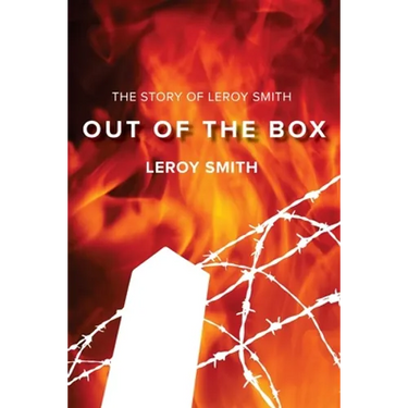 Out of the Box - The Story of Leroy Smith