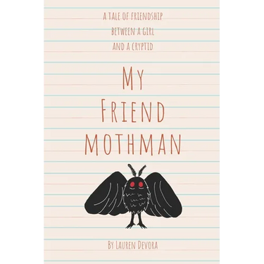 My Friend Mothman