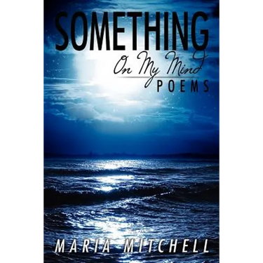 Something on My Mind: Poems