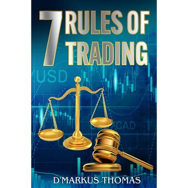The 7 Rules of Trading