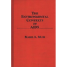 The Environmental Contexts of AIDS
