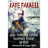 And Nobody Lived Happily Ever After