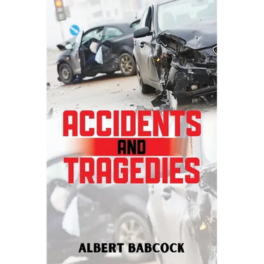 Accidents and Tragedies