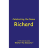 Celebrating the Name Richard