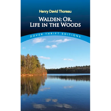 Walden, Or, Life in the Woods