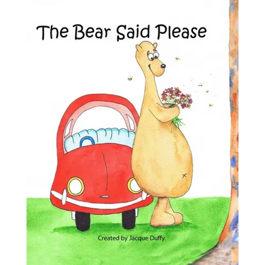 The Bear Said Please