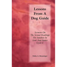 Lessons from a Dog Guide