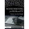 Scene-Writing for Film and TV