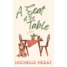 A Seat at the Table: A Contemporary Christian Redemption Story with a Hint of Romance
