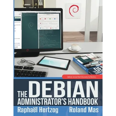 The Debian Administrator's Handbook, Debian Jessie from Discovery to Mastery
