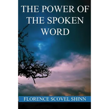 The Power of the Spoken Word